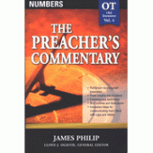 The Preacher's Commentary Vol 4: Numbers By James Philip 